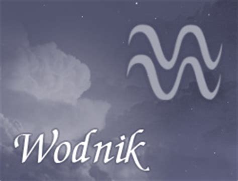 horoskop miłosny wodnik na dziś|Horoskop miłosny na dziś: Wodnik